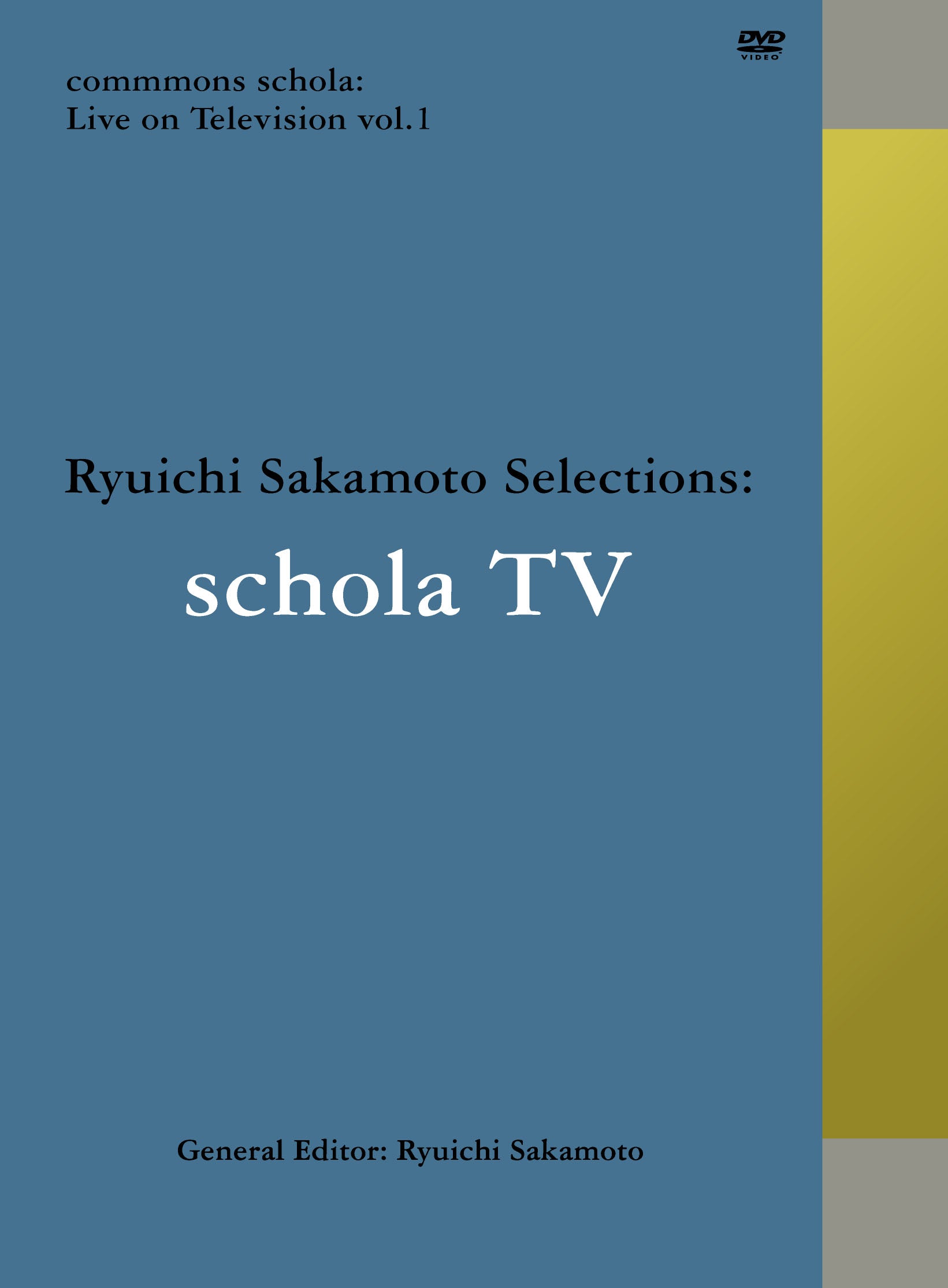 commmons schola: Live on Television vol. 1 Ryuichi Sakamoto 