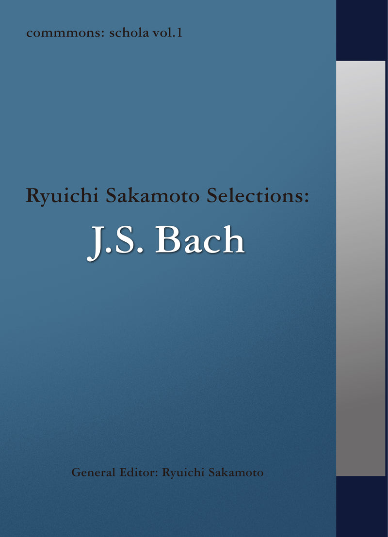 commmons: schola vol.1 J.S. Bach Ryuichi Sakamoto Selections（CD）