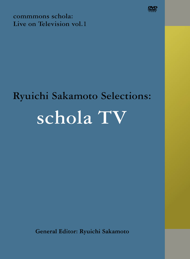 commmons schola: Live on Television vol. 1 Ryuichi Sakamoto Selections: schola TV (DVD)