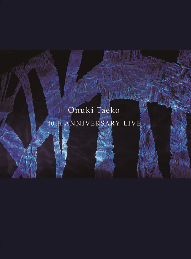 大貫妙子 40th ANNIVERSARY LIVE（DVD）