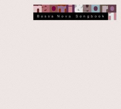 Bossa Nova Songbook 1（CD）